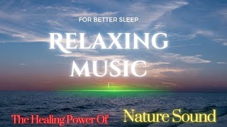 Insomnia fades awayThe Healing Power of Nature relaxing music —Meditation with waves and birdsong [upl. by Garrot993]