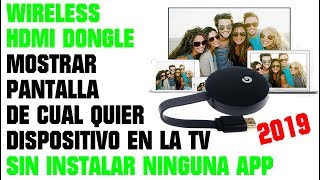 UNBOXING WIRELESS HDMI DONGLE  SIN INSTALAR NINGUNA APP NI PROGRAMA  FULL HD 1080p  2019 [upl. by Arreic]