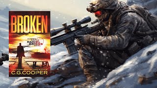 BROKEN  A Vigilante Sniper Thriller [upl. by Ahsiner]