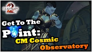 Get To The Point Cosmic Observatory Strike Challenge Mode Guide  Guild Wars 2 [upl. by Larisa654]