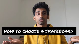 How To Choose A Skateboard In India  Indian Skateboarder [upl. by Lleznod982]