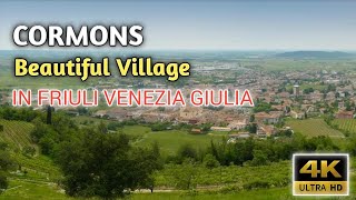 FriuliVenezia Giulia CORMONS The Most Beautiful Village To Visit  4K [upl. by Orrocos843]