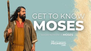 Get to Know MOSES  The Promised Land Series [upl. by Denni]