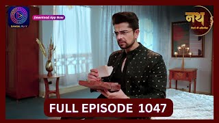 Nath Rishton Ki Agnipariksha  14 Sept 2024  Full Episode 1047  Dangal TV [upl. by Dolores]