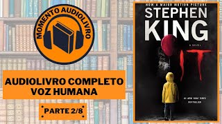 AUDIOBOOK IT A COISA DE STEPHEN KING 1986 PARTE 2 [upl. by Sukramed]