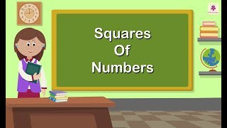 Squares Of Numbers  Mathematics Grade 5  Periwinkle [upl. by Reisch275]