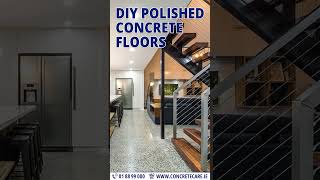 DoItYourself  Beautiful Durable and CostEffective Polished Concrete Floors with Concrete Care [upl. by Wycoff]