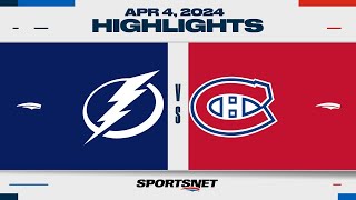 NHL Highlights  Lightning vs Canadiens  April 4 2024 [upl. by Sherr]