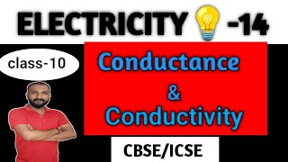 Conductance amp Conductivityclass10 physics Electrical Conductancephysics education trending [upl. by Anerbas708]