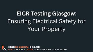 EICR Testing Glasgow Ensuring Electrical Safety for Your Property [upl. by Ennair]