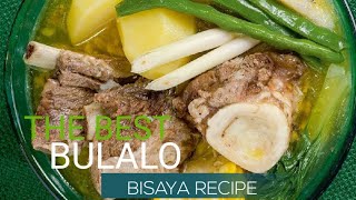 THE BEST BULALO BISAYA RECIPE Kevin Dags TV [upl. by Lemrej441]