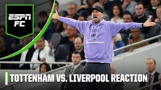 Tottenham vs Liverpool REACTION Klopp wont be happy Should Diazs goal have stood  ESPN FC [upl. by Oster319]