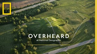 Descendents of Cahokia  Podcast  Overheard at National Geographic [upl. by Lissie]