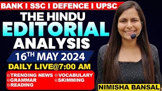 Editorial Analysis  16th May 2024  Vocab Grammar Reading Skimming  Nimisha Bansal [upl. by Sergo340]