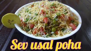 Sev Usal Poha  Sev Usal Poha Recipe ︳ [upl. by Colman28]