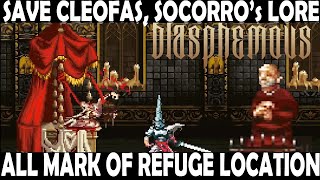 Cleofas quest Socorros Lore All 3 Mark of refuge Cord of true burying Reward Blasphemous dlc [upl. by Bloom]