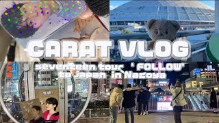 【CARAT VLOG】seventeen FOLLOW TOUR TO JAPAN in Nagoya💎120203💎オタク女3人の旅行記セブチオタ活캐럿vloglive [upl. by Yeldnarb]