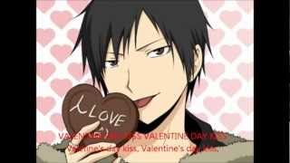 Valentine Day kiss engromaji lyrics Izaya Orihara [upl. by Hedwiga]