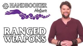 Handbooker Helper Ranged Weapons [upl. by Suedaht]