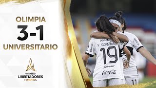 OLIMPIA vs UNIVERSITARIO 31  RESUMEN  CONMEBOL LIBERTADORES FEM 2023 [upl. by Henghold572]