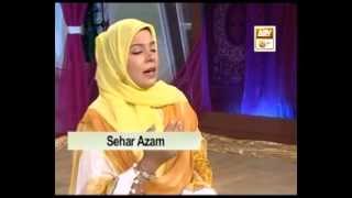 YA NABI SAB KARAM HEY TUMHARA SAHAR AZAM QTV2012 [upl. by Bran224]