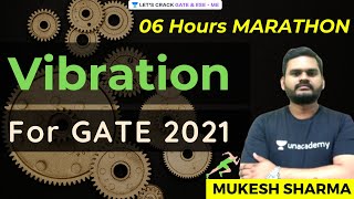 Vibration  Marathon Session  GATE amp ESE 2021 Mechanical  Mukesh Sharma [upl. by Bendix]