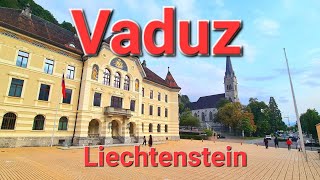 Vaduz Liechtenstein 4K Video a relaxing walk of the City Vaduz Vaduz Castle Liechtenstein [upl. by Etnauj]