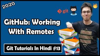 GitHub Working with Remote Repositories  Git Tutorials 13 [upl. by Hassett]