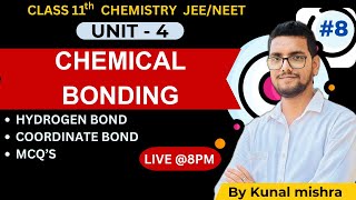 CHEMICAL BONDING  Hbond Dative bond MCQS  L 8 11Th JEE  NEET [upl. by Sawyer134]