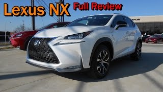 2015 Lexus NX 200t FSport amp 300h Full Review [upl. by Okram858]