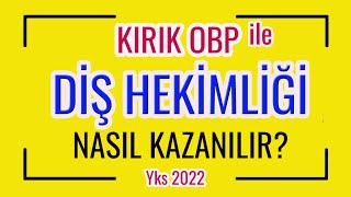 kırık obp ile diş hekimliği nasıl kazanılır II yks tyt [upl. by Celene]