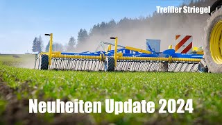 Das sind alle Neuheiten I Treffler Striegel Update 2024 [upl. by Brockwell]