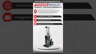 Vertical Broaching Machine VB 30T SH Power Broach Made in India [upl. by Akinak]