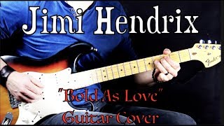 Jimi Hendrix  quotBold As Lovequot  Rock Guitar Cover [upl. by Akcirred]