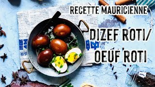 Facile amp Rapide  Oeufs Rôtis  Dizef Roti  Recette mauricienne  Latelier de Kristel [upl. by Obeng913]