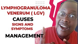 LYMPHOGRANULOMA VENERUM SYMPTOMS CAUSES TREATMENTLGVCHLAMYDIA [upl. by Etnomed]