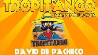 ♥TROPITANGO♥  EL VAGO [upl. by Island]