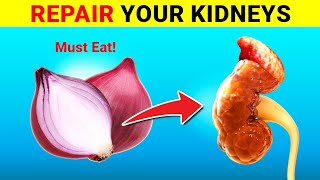 Top 23 Foods To Help Repair Your Kidneys Must Eat [upl. by Lrak]