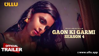 Gaon Ki Garmi  Season4  Part1  Official Trailer  Ullu Originals  Releasing On 15th September [upl. by Nallak]