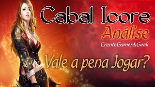 Cabal iCore  Eu Joguei  Analise deste servidor Private de Caba online  Vale a pena jogar [upl. by Jenness]