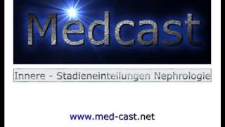 Medcast Innere Medizin  Stadieneinteilungen Nephrologie  nierentoxische Medikamente [upl. by Arraik]