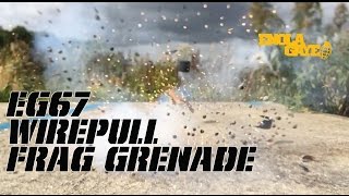 The all new EG67  Wire Pull® Frag Grenade [upl. by Haleak782]