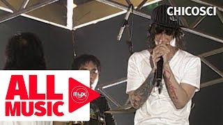 CHICOSCI – A Promise MYX Live Performance [upl. by Rodama]