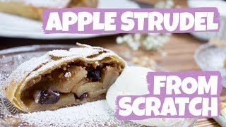 Apple Strudel From Scratch  Cravings Journal [upl. by Ygiaf734]