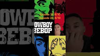 Cowboy Bebop Season 1 Ep 21  Ep 22 Review [upl. by Aritak]