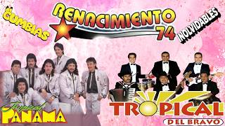 20 Grandes Exitos Cumbias Mix  Tropical Pamama Vs Renacimiento 74 Y Tropical del Bravo 💃 [upl. by Nairred]