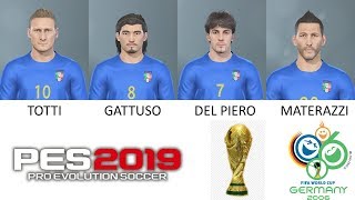 World Cup 2006 Winners Italy In PES 2019  Real Lets Game [upl. by Jolanta417]