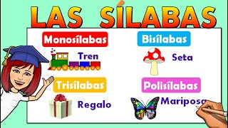 📚LAS SÍLABAS para NIÑOS 👉Monosílabas👉Bisílabas 👉Trisílabas👉Polisílabas📌 Video educativo [upl. by Palestine]