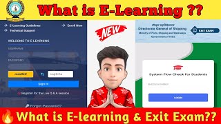 What is ELearning amp EXIT Exam of DG SHIPPING  Skylar Rohit [upl. by Imeka620]