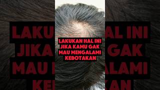 Solusi rambut kebotakan [upl. by Fanya858]